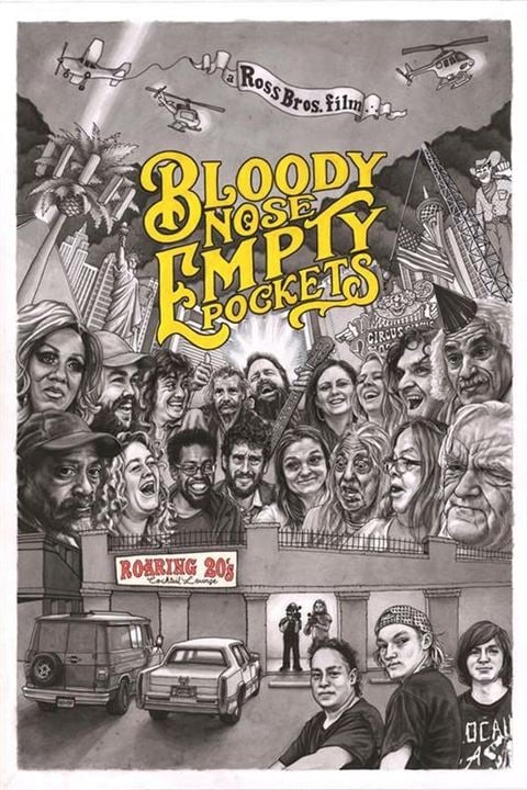 Bloody Nose, Empty Pockets : Poster