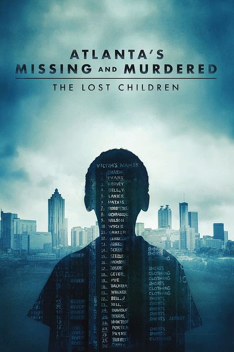 Atlanta's Missing and Murdered: The Lost Children : Poster