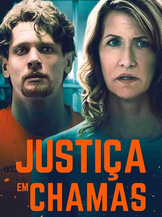 Justiça em Chamas : Poster