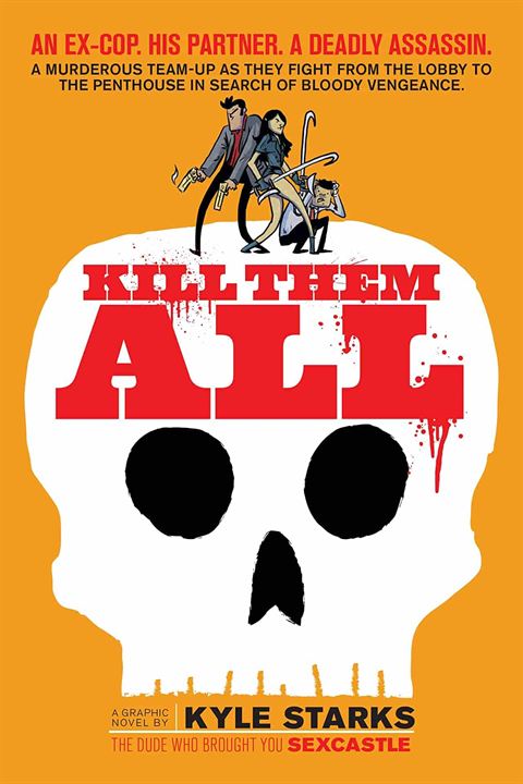 Kill Them All : Poster
