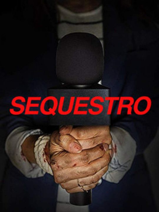 Sequestro : Poster