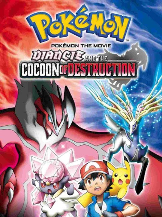 Pokémon O Filme: Diancie E O Casulo Da Destruição : Poster