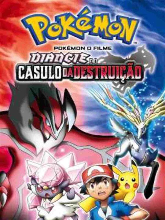 Pokémon O Filme: Diancie E O Casulo Da Destruição : Poster