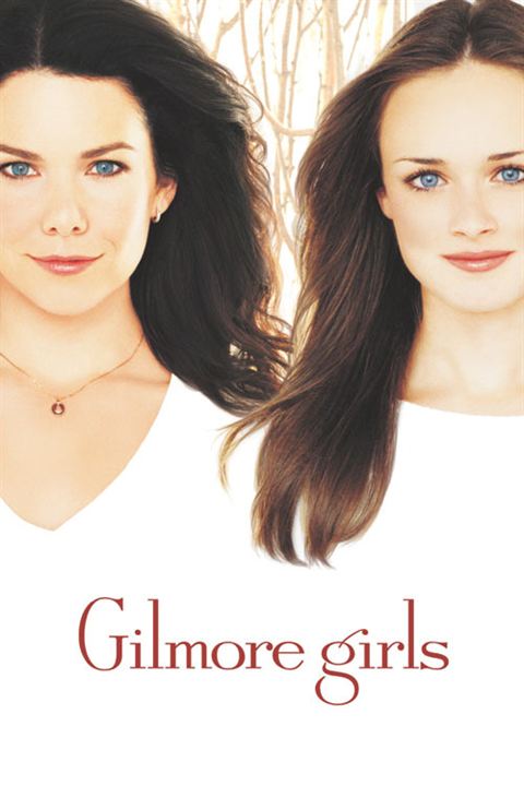 Gilmore Girls : Poster