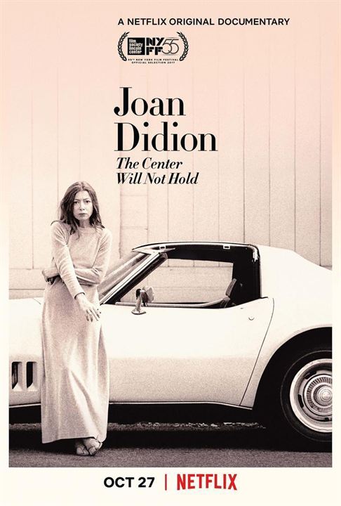Joan Didion: The Center Will Not Hold : Poster