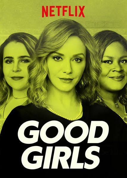 Good Girls : Poster