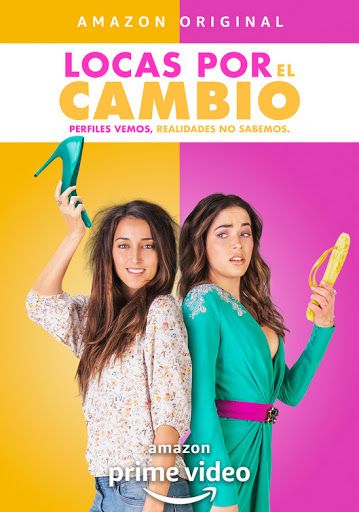 Locas por el Cambio : Poster
