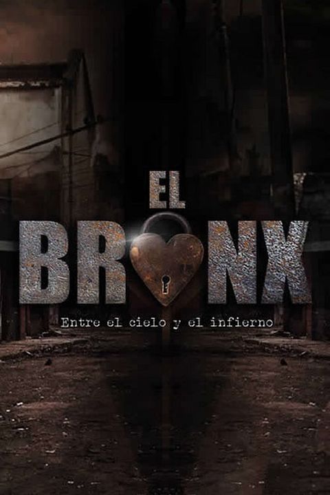 El Bronx : Poster