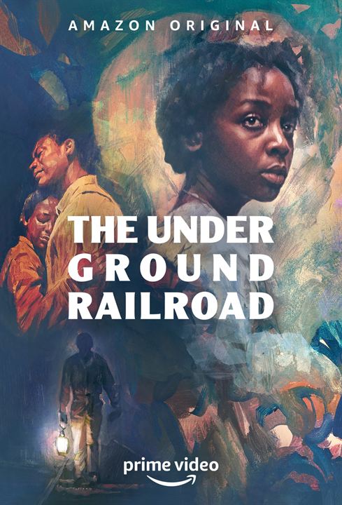 The Underground Railroad : Poster