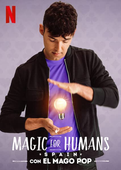 Mágica para a Humanidade: Espanha : Poster