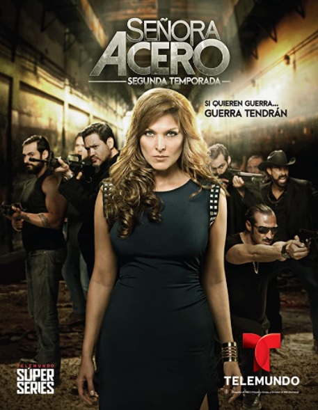 Señora Acero : Poster