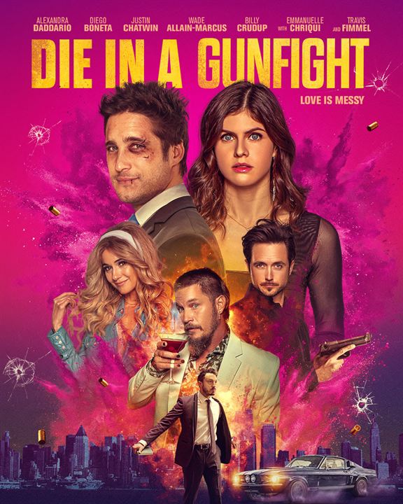 Die In A Gunfight : Poster
