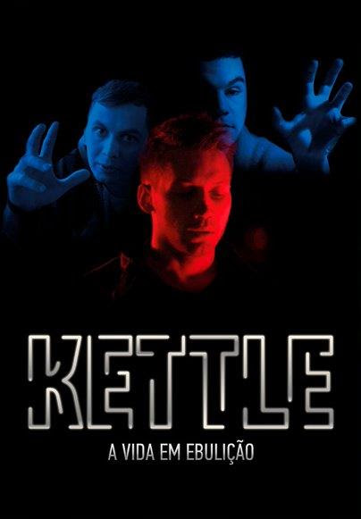 Kettle - A Vida em Ebulição : Poster