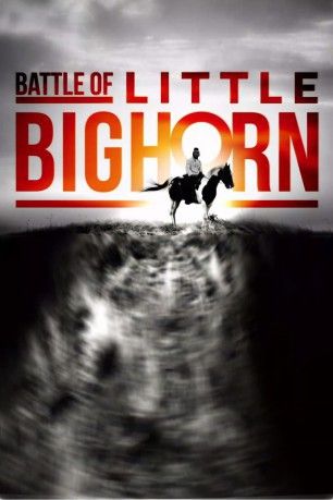 Batalha de Little Bighorn : Poster