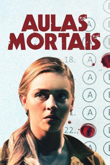 Aulas Mortais : Poster