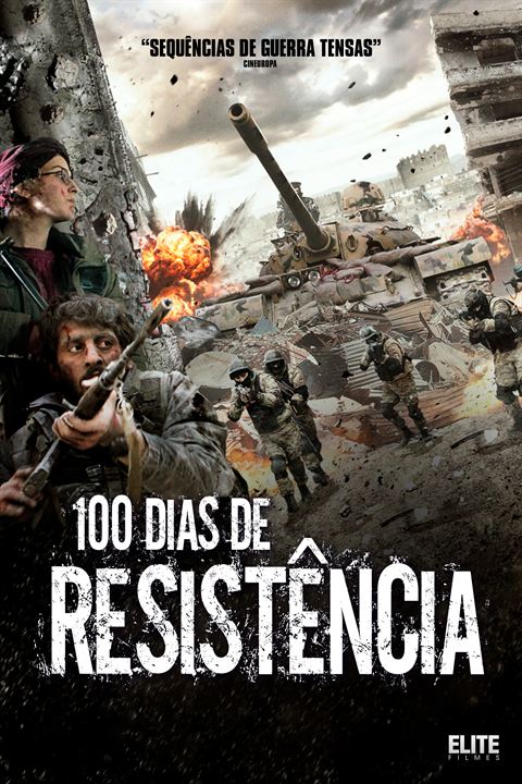 100 dias de Resistência : Poster