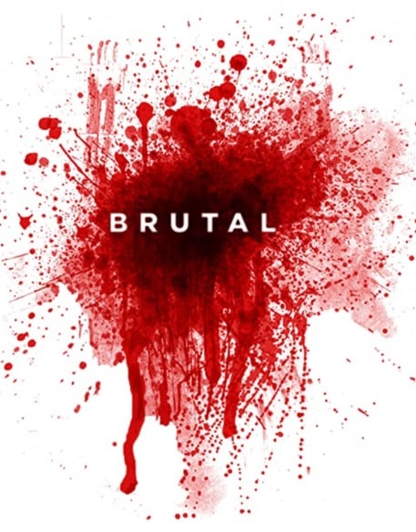 Brutal : Poster