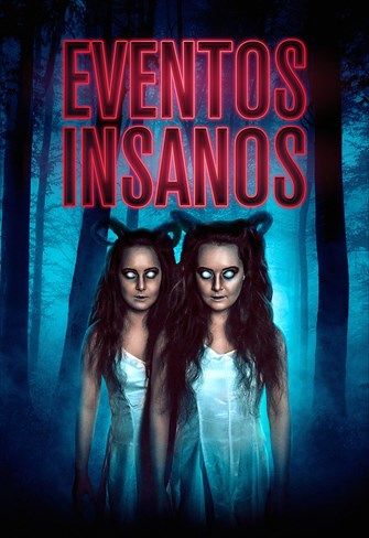 Eventos Insanos : Poster