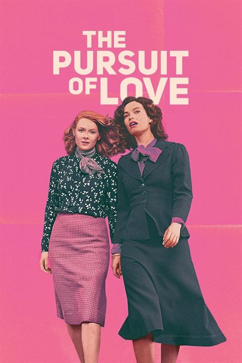 The Pursuit of Love : Poster