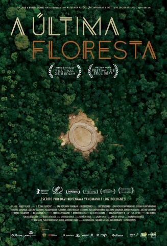 A Última Floresta : Poster