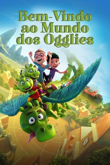 Bem-Vindo Ao Mundo dos Ogglies : Poster