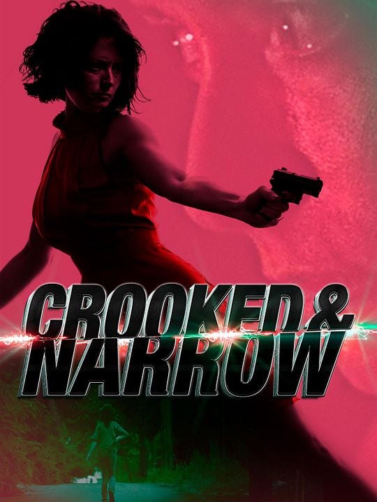 Crooked & Narrow : Poster