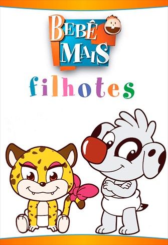 Bebê Mais - Filhotes : Poster