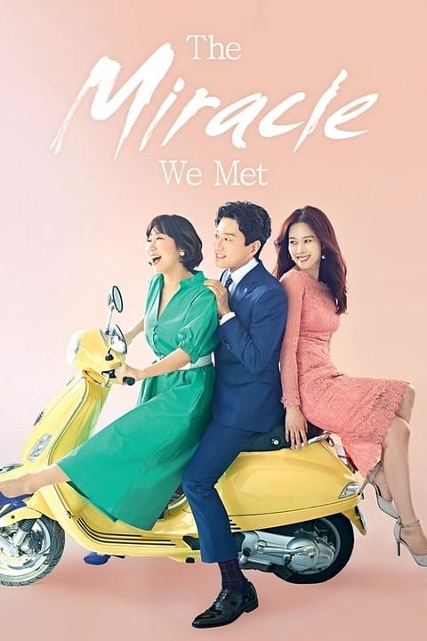 The Miracle We Met : Poster