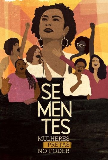 Sementes - Mulheres Pretas No Poder : Poster