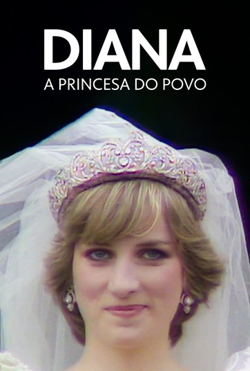 Diana, a Princesa do Povo : Poster