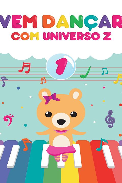 Vem Dançar com o Universo Z : Poster