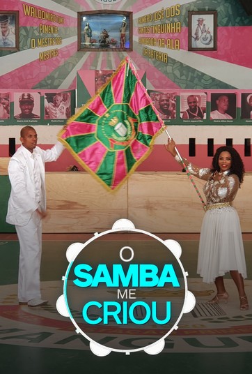 O Samba Me Criou : Poster