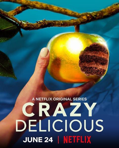 Crazy Delicious : Poster