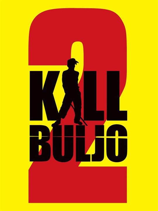 Kill Buljo 2 : Poster