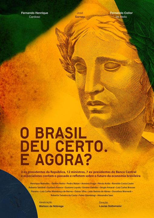 O Brasil Deu Certo. E Agora? : Poster