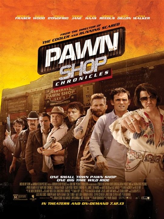 Pawn Shop Chronicles : Poster