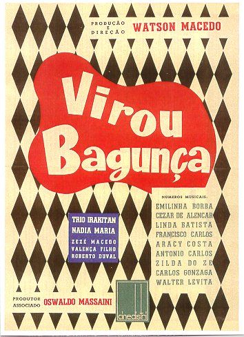 Virou Bagunça : Poster