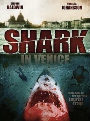 Shark in Venice : Poster