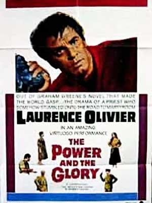 O Poder e a Glória : Poster
