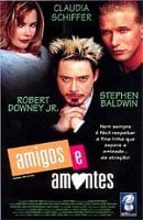 Amigos e Amantes : Poster