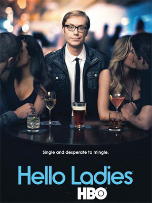 Hello Ladies : Poster