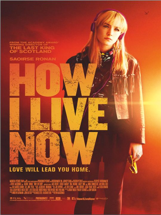 How I Live Now : Poster