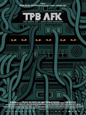 TPB AFK: O Caso Pirate Bay : Poster