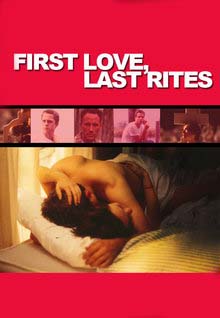First Love, Last Rites : Poster Earl S. Binnings, Eli Marienthal, Hugh Joseph Babin, Jesse Peretz, Natasha Gregson Wagner