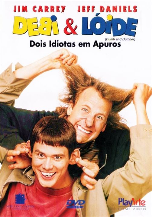 Debi & Lóide - Dois Idiotas em Apuros : Poster