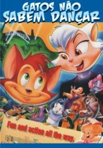 Gatos Não Sabem Dançar : Poster