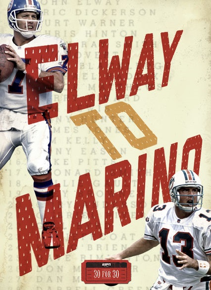 Elway to Marino : Poster