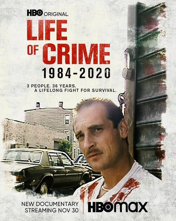 Life of Crime 1984-2020 : Poster