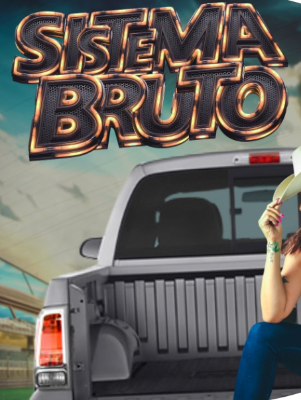 Sistema Bruto : Poster