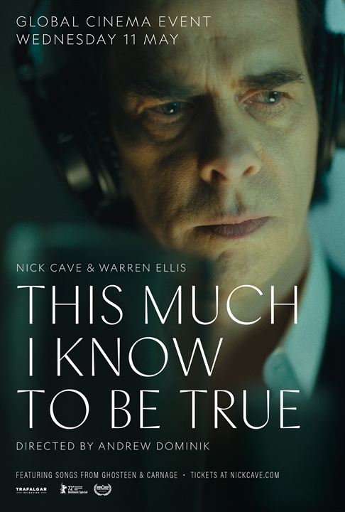 This much I know to be true : Poster